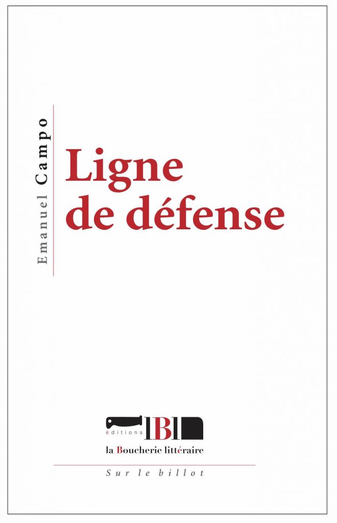 Couverture d’ouvrage : Ligne de défense
